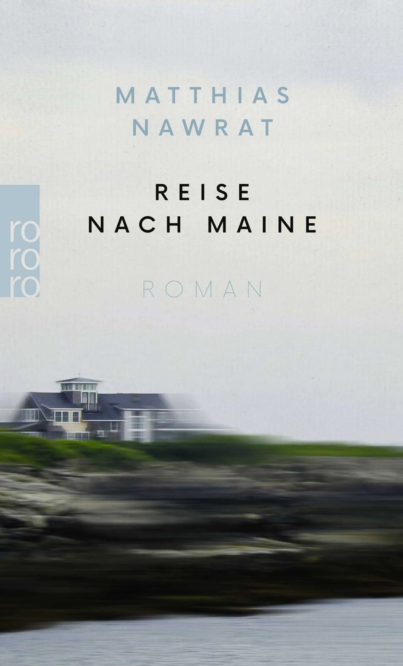 Buchcover von 'Reise nach Maine' - Taschenbuch von Matthias Nawrat
