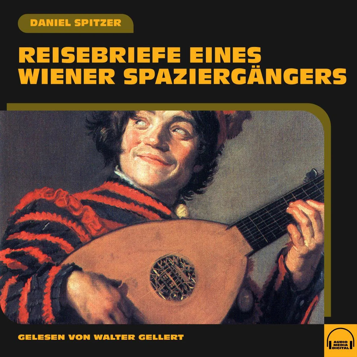 Cover: Reisebriefe eines Wiener Spaziergängers (Hörbuch Download) von Daniel Spitzer