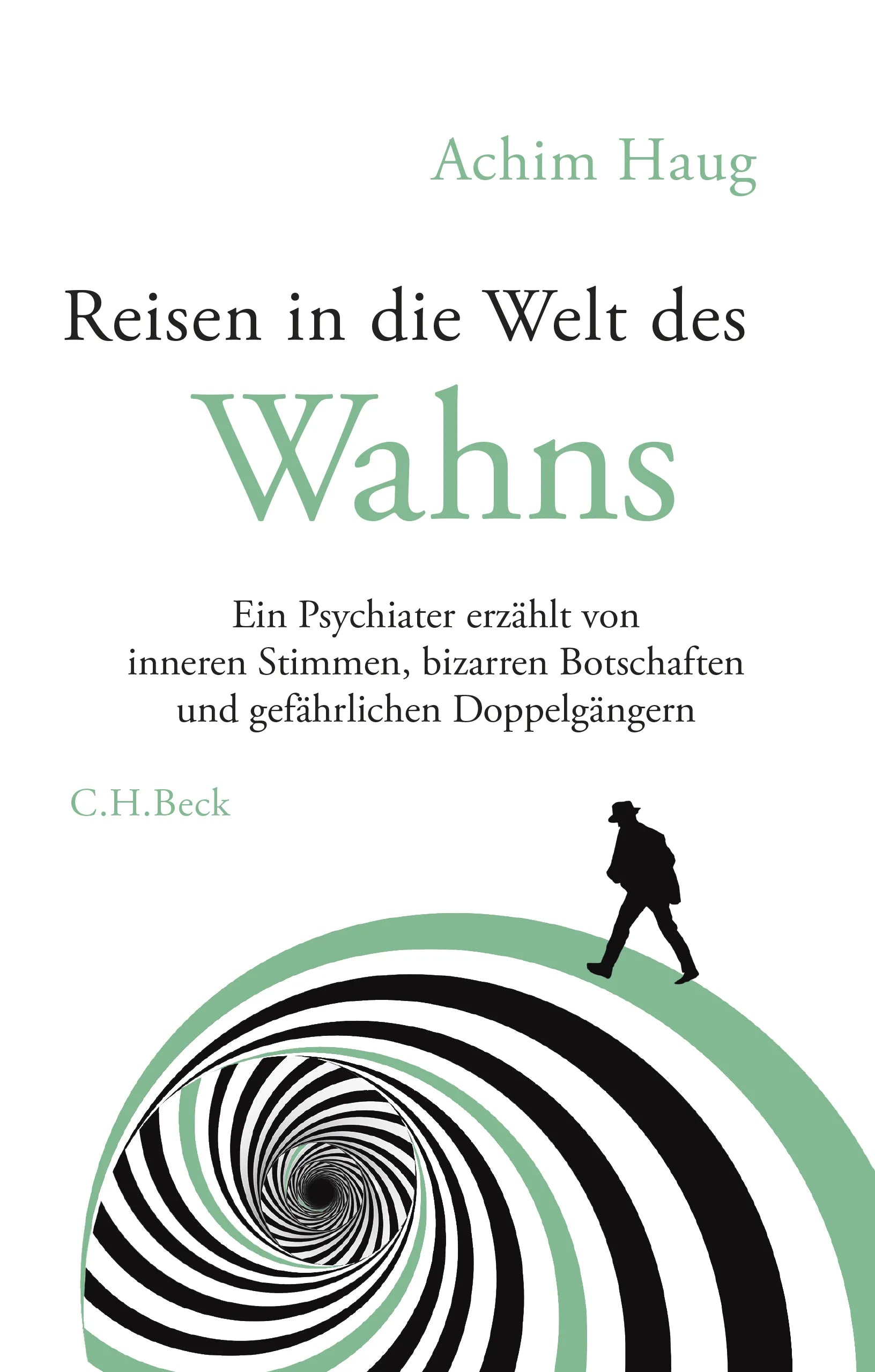 Cover: Reisen in die Welt des Wahns (Taschenbuch) von Achim Haug