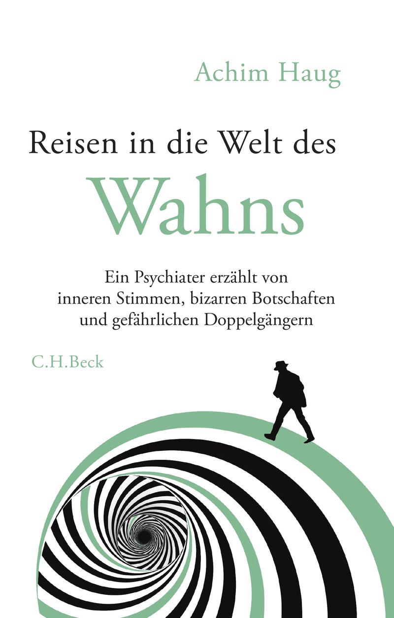 Reisen in die Welt des Wahns