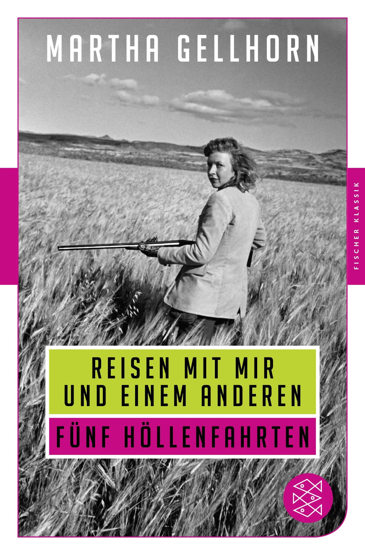 Buchcover von 'Reisen mit mir und einem Anderen' - Taschenbuch von Martha Gellhorn