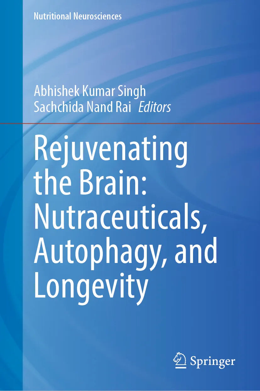 Cover: Rejuvenating the Brain: Nutraceuticals, Autophagy, and Longevity (E-Book)