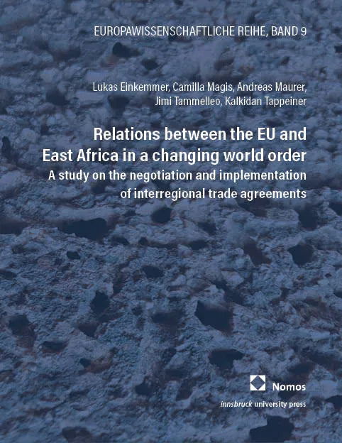 Cover: Relations between the EU and East Africa in a changing world order (E-Book) von Lukas Einkemmer