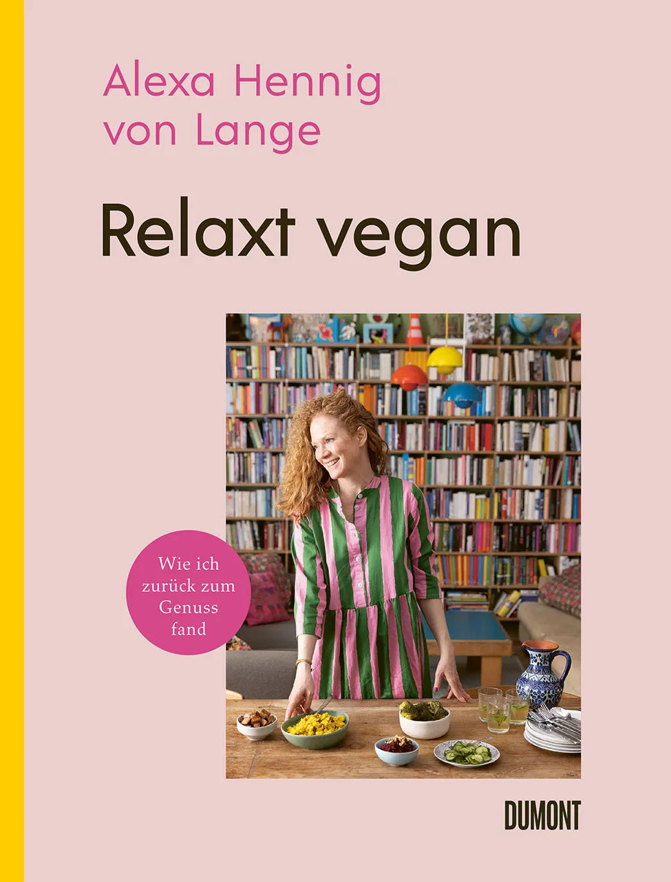 Buchcover von 'Relaxt vegan' - Gebundene Ausgabe von Alexa Hennig von Lange