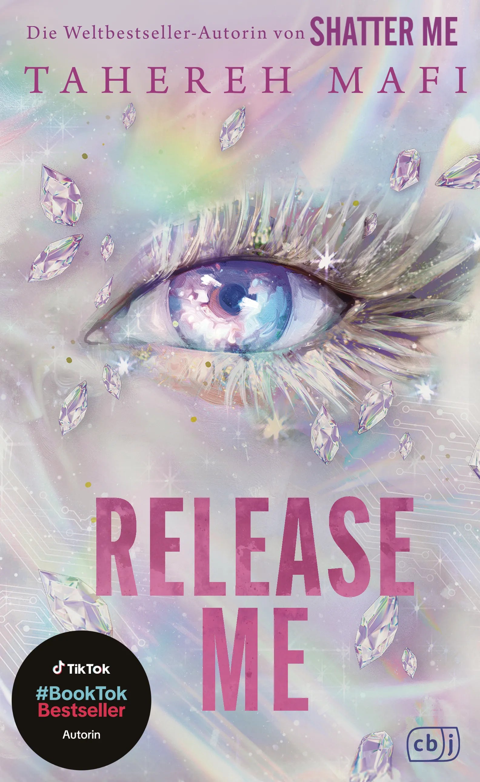 Cover: Release Me (E-Book) von Tahereh Mafi