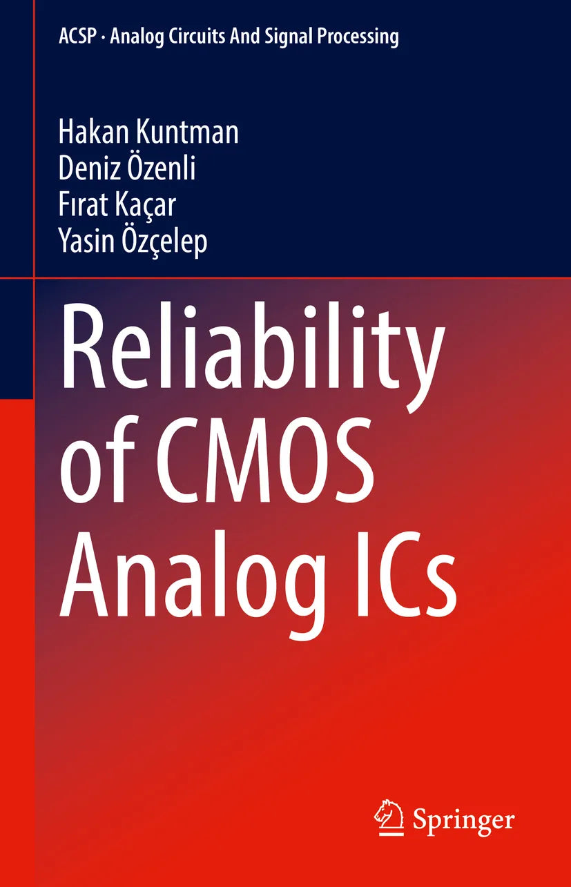 Cover: Reliability of CMOS Analog ICs (E-Book) von Hakan Kuntman