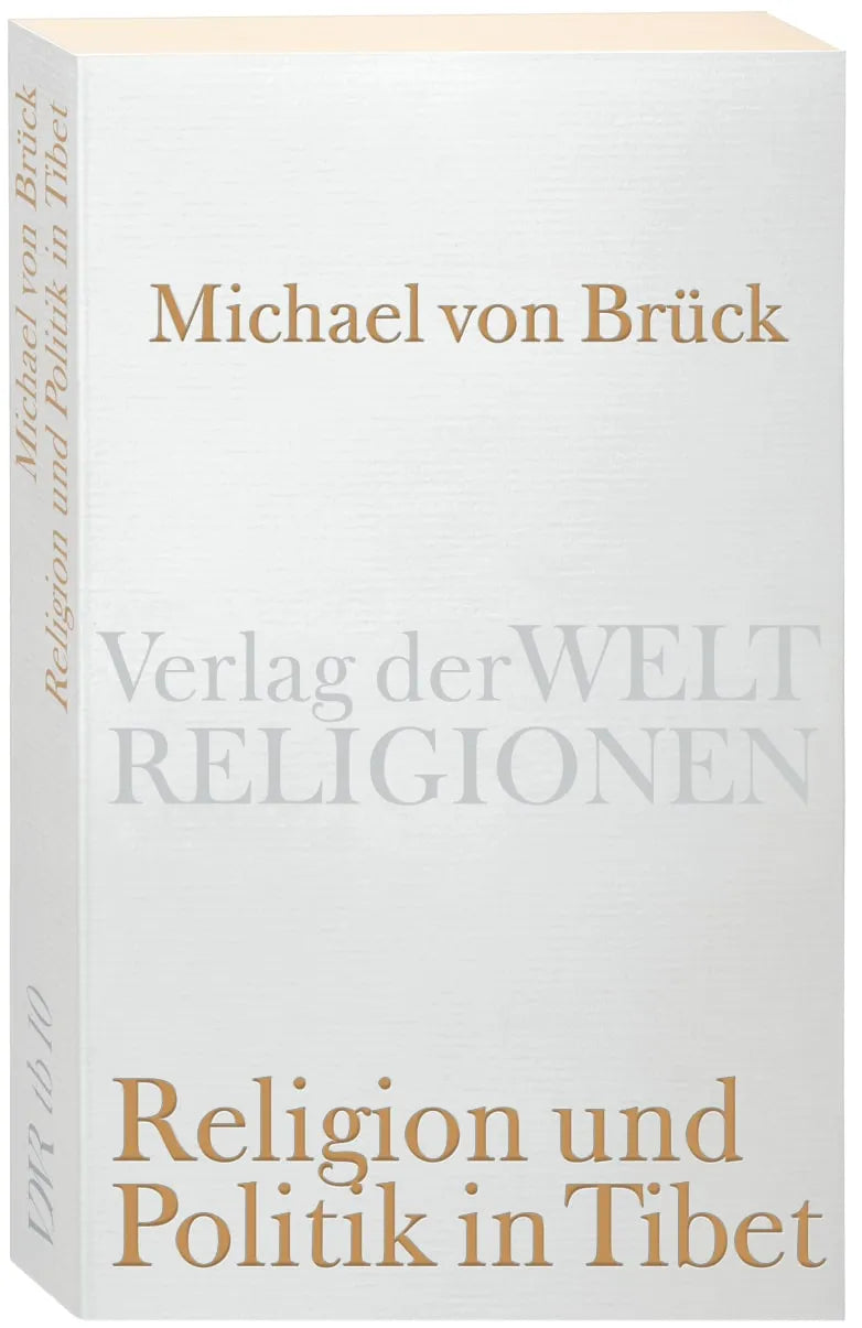Buchcover von 'Religion und Politik in Tibet' - Taschenbuch von Michael Brück