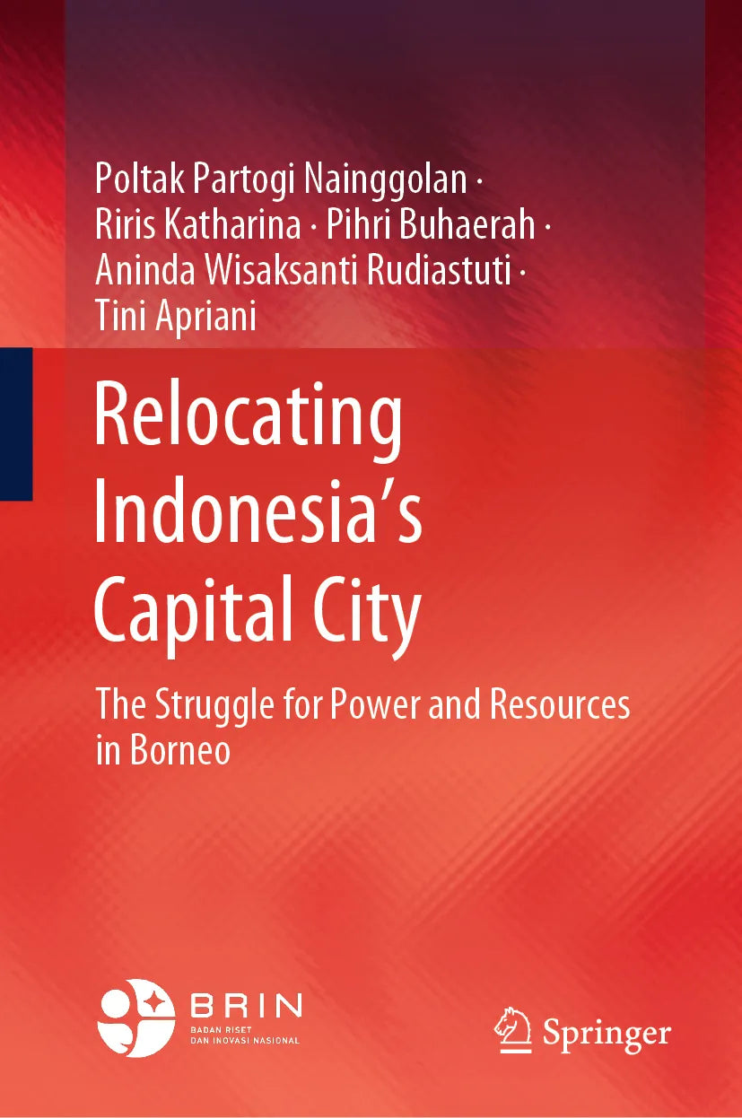 Cover: Relocating Indonesia’s Capital City (E-Book) von Poltak Partogi Nainggolan
