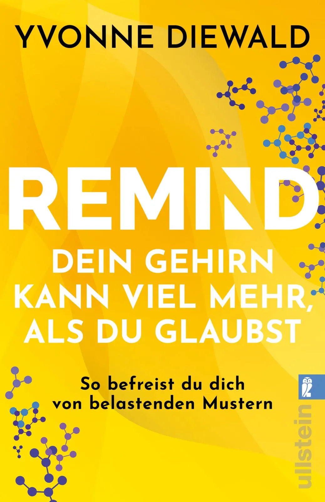 Buchcover von 'REMIND Dein Gehirn kann viel mehr, als du glaubst' - Taschenbuch von Yvonne Diewald