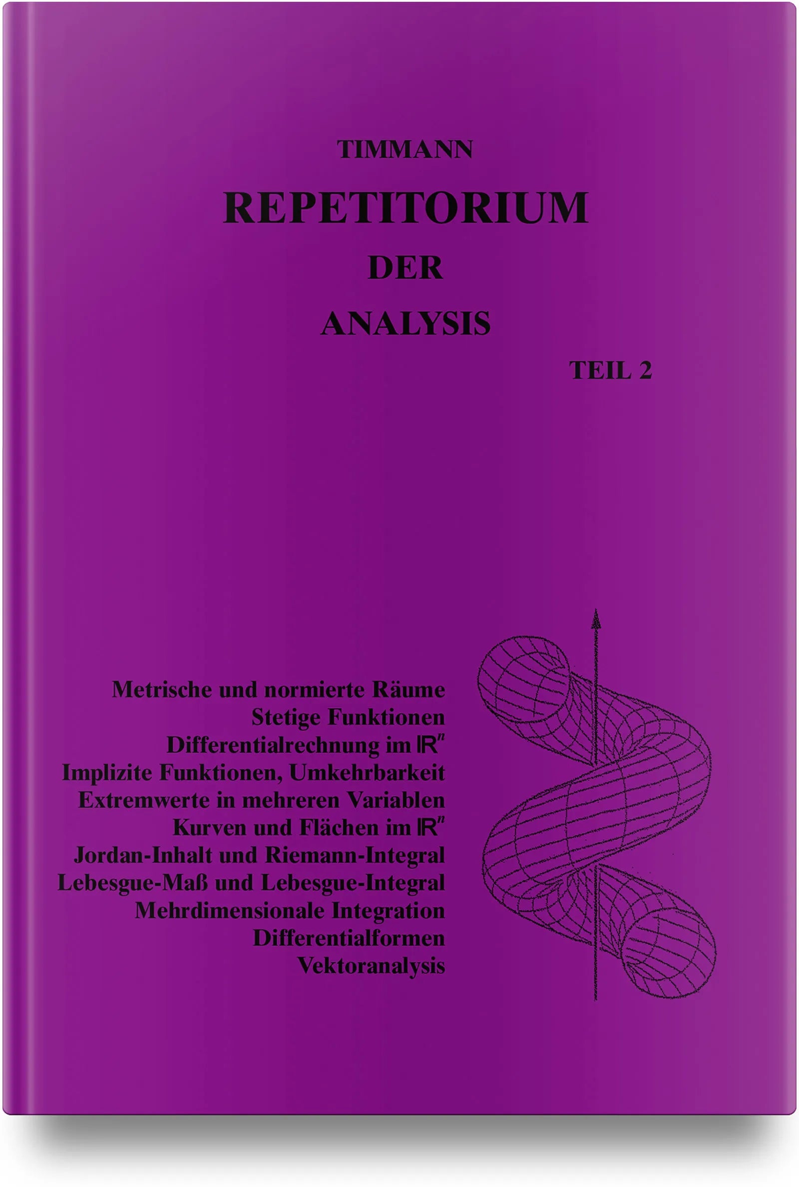 Buchcover von 'Repetitorium der Analysis, Teil 2' - Gebundene Ausgabe von Steffen Timmann