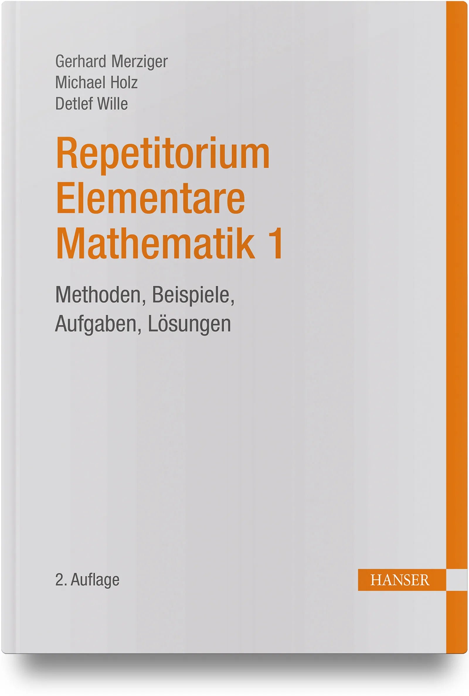 Buchcover von 'Repetitorium Elementare Mathematik 1' - Gebundene Ausgabe von Gerhard Merziger