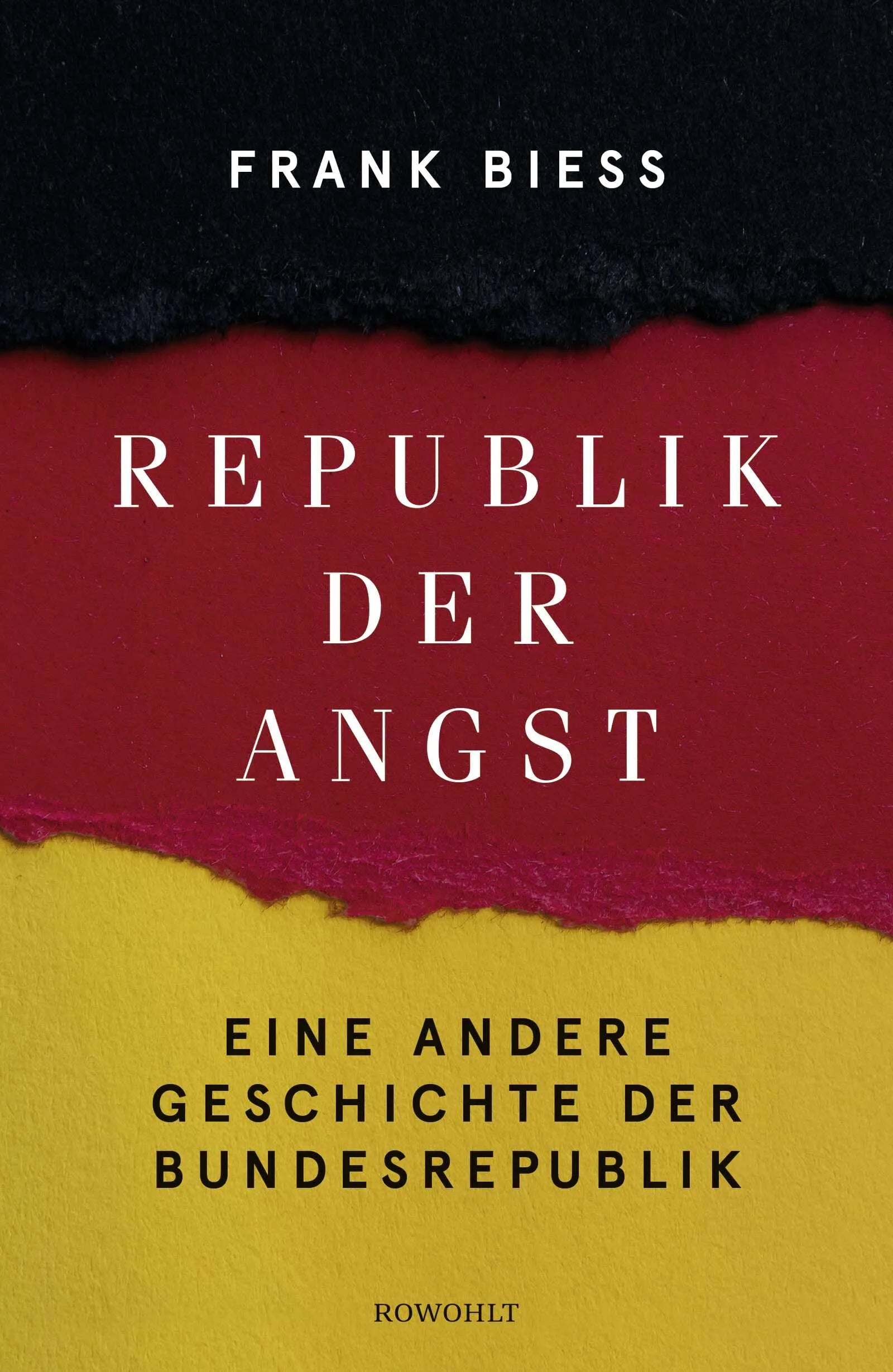 Buchcover von 'Republik der Angst' - Gebundene Ausgabe von Frank Biess