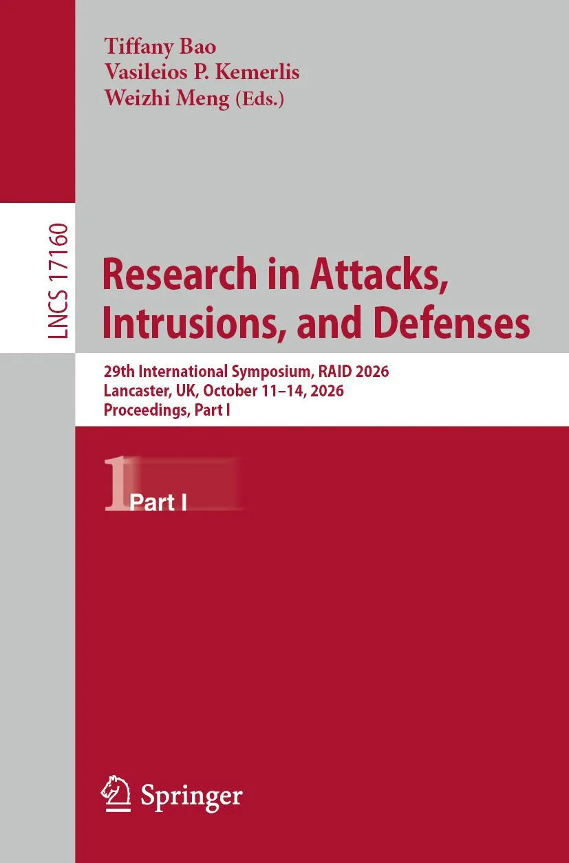 Cover: Research in Attacks, Intrusions, and Defenses (E-Book) von Tiffany Bao