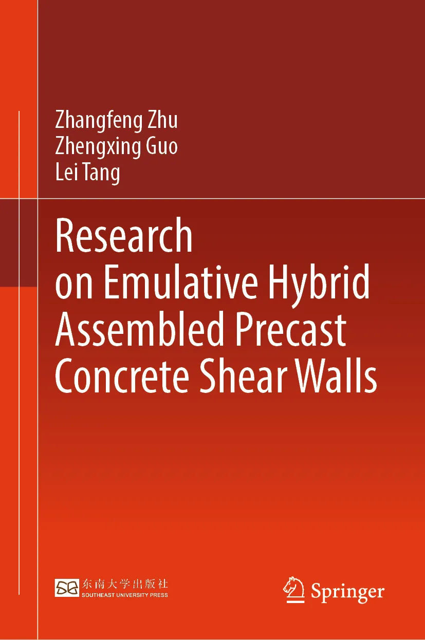 Cover: Research on Emulative Hybrid Assembled Precast Concrete Shear Walls (E-Book) von Zhangfeng Zhu