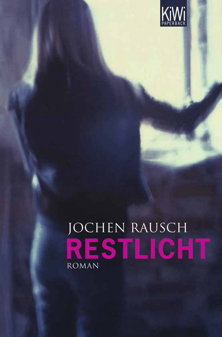 Buchcover von 'Restlicht' - Taschenbuch von Jochen Rausch