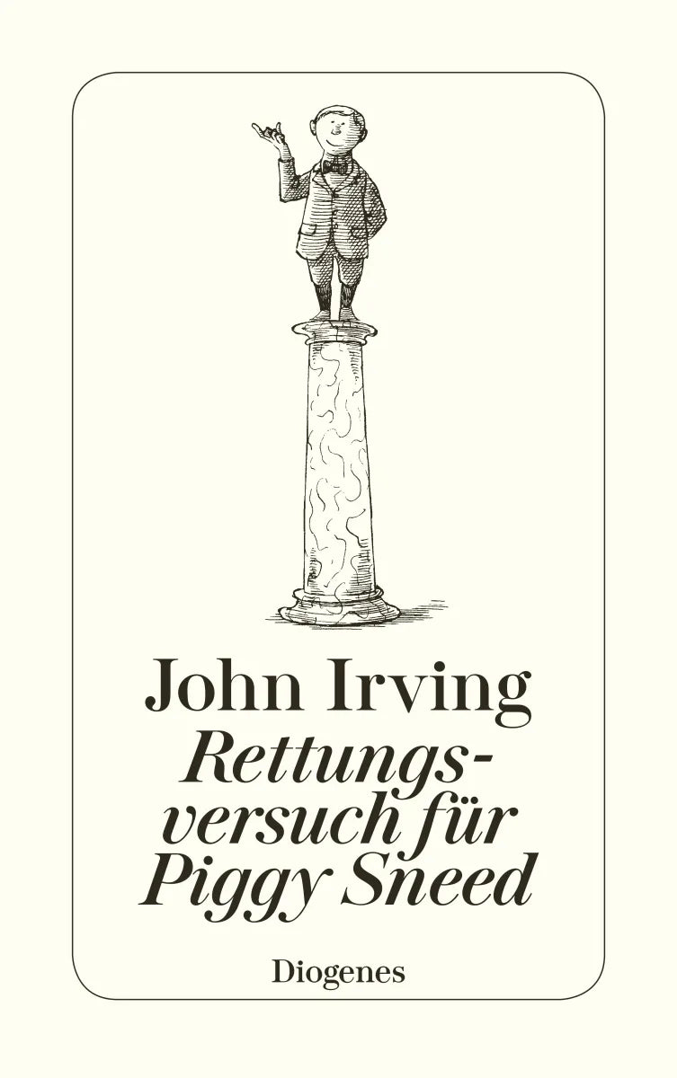 Buchcover von 'Rettungsversuch für Piggy Sneed' - Taschenbuch von John Irving