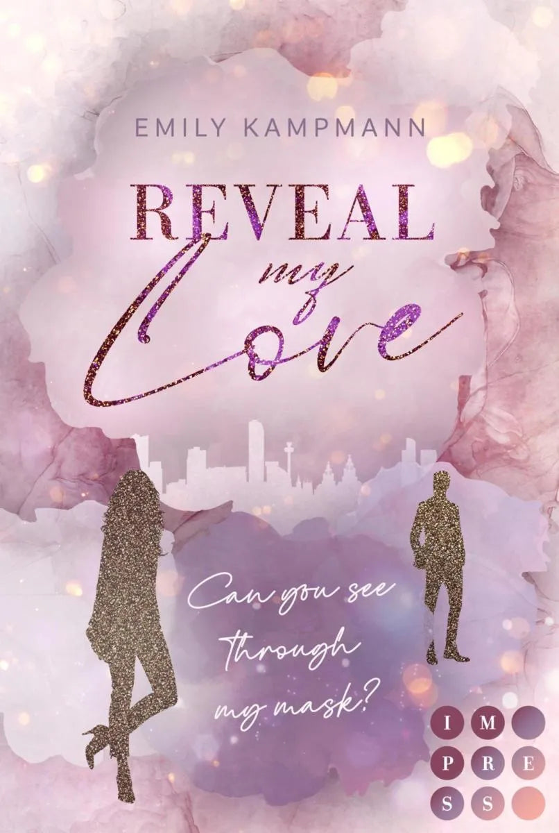 Cover: Reveal my Love (E-Book) von Emily Kampmann