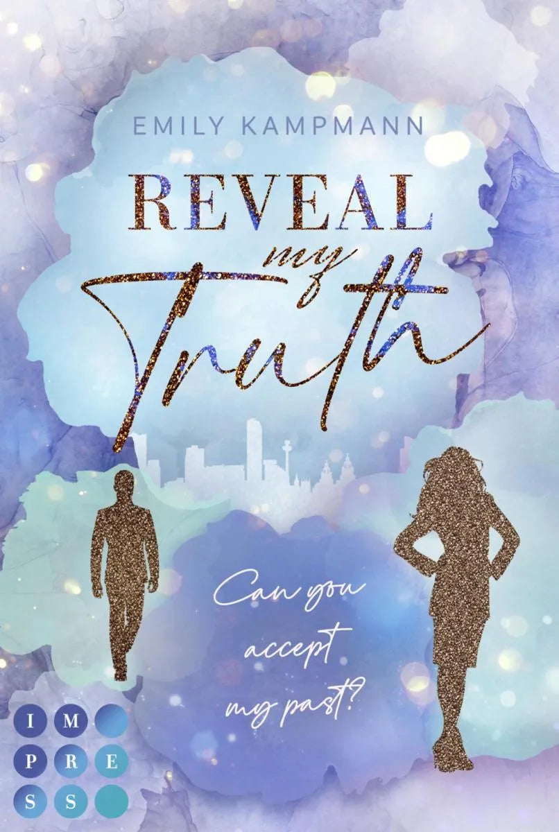 Cover: Reveal my Truth (E-Book) von Emily Kampmann