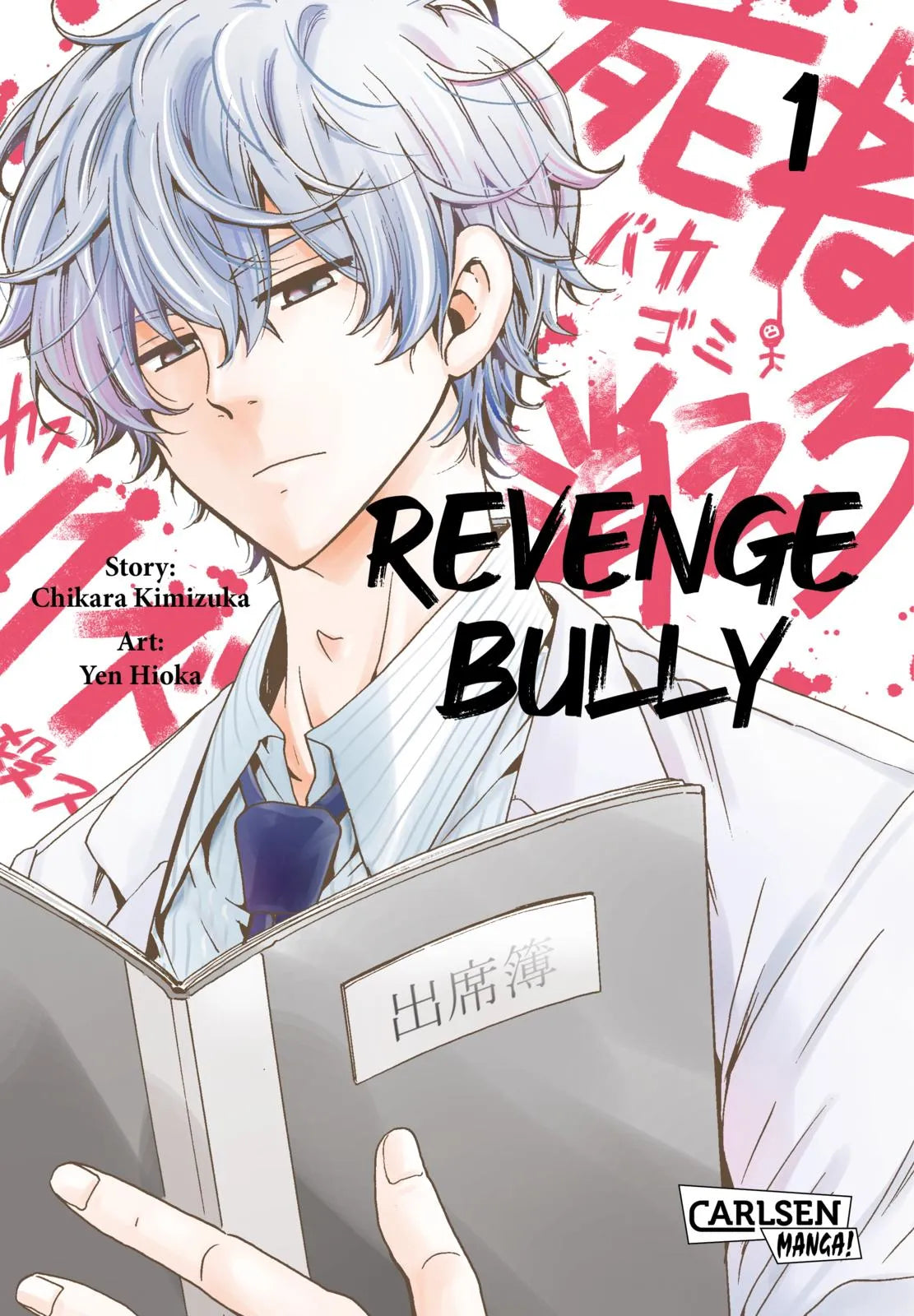 Buchcover von 'Revenge Bully 1' - Taschenbuch von Chikara Kimizuka