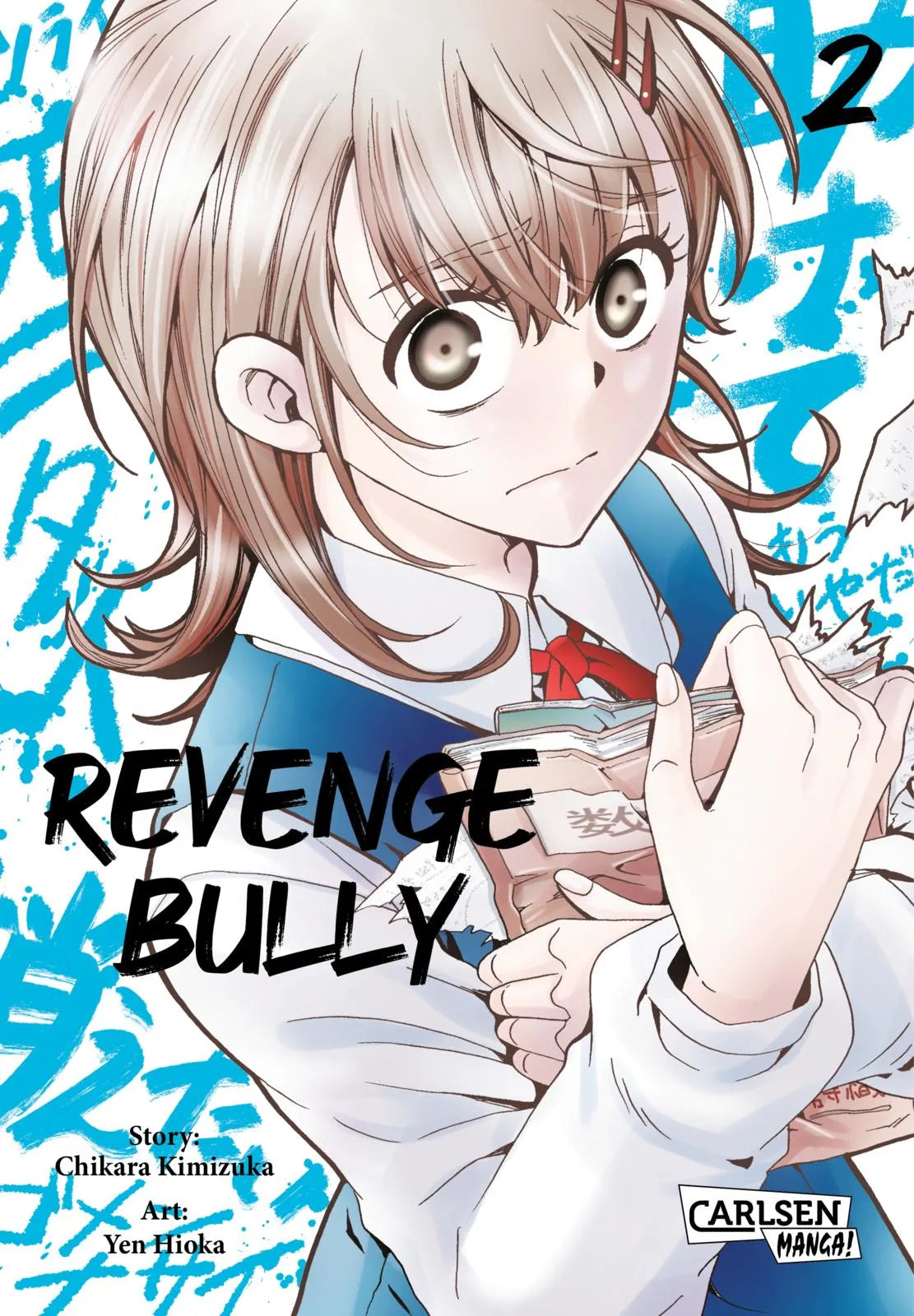 Buchcover von 'Revenge Bully 2' - Taschenbuch von Chikara Kimizuka