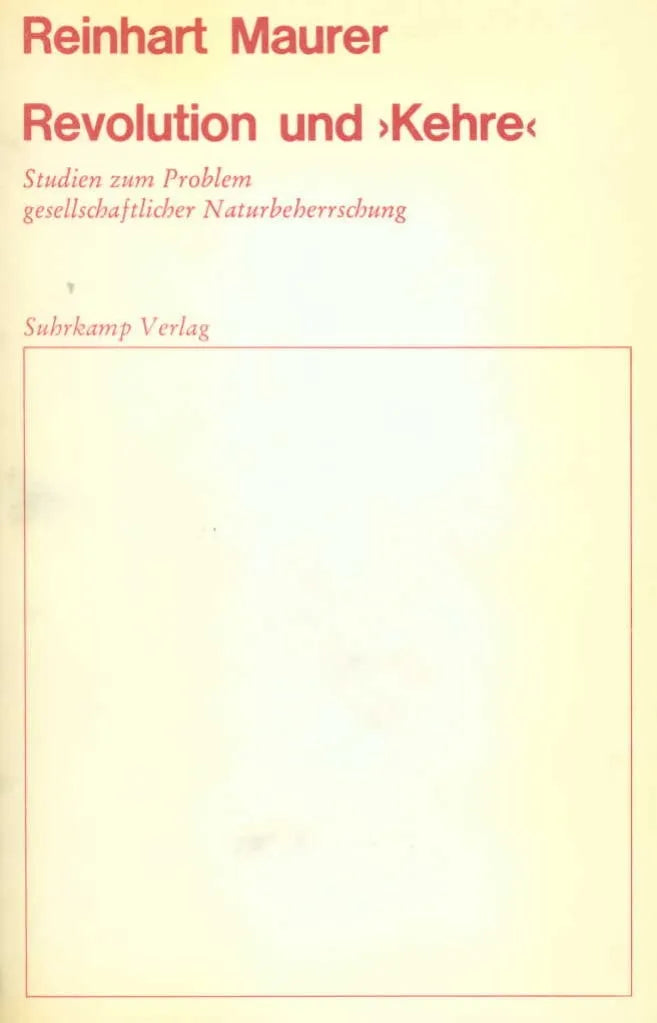 Revolution und »Kehre«
