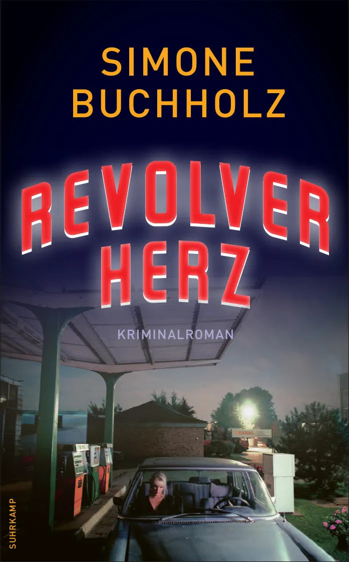 Buchcover von 'Revolverherz' - Taschenbuch von Simone Buchholz