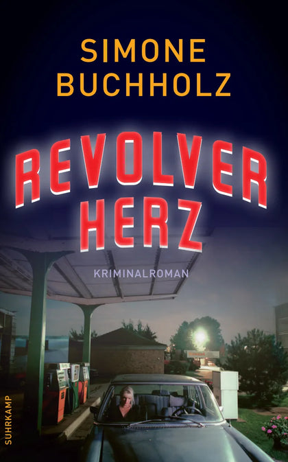 Buchcover von 'Revolverherz' - Paperback von Simone Buchholz