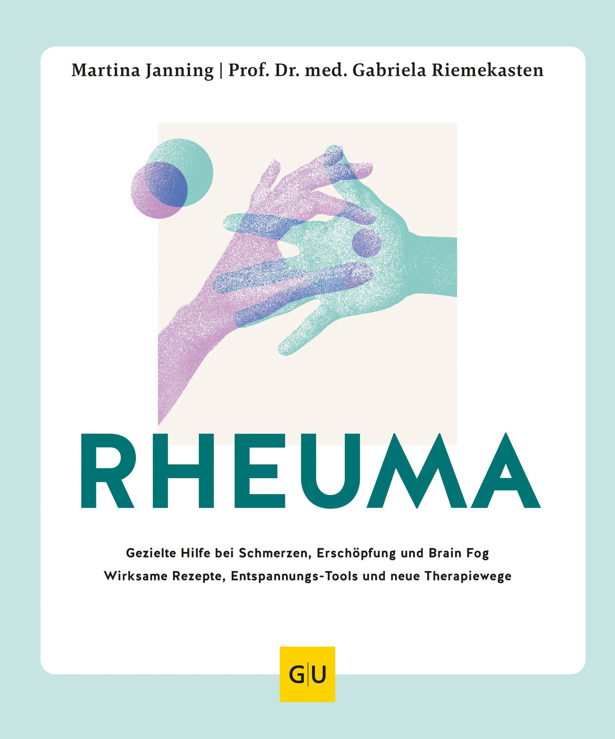 Cover: Rheuma (Paperback) von Gabriela Riemekasten
