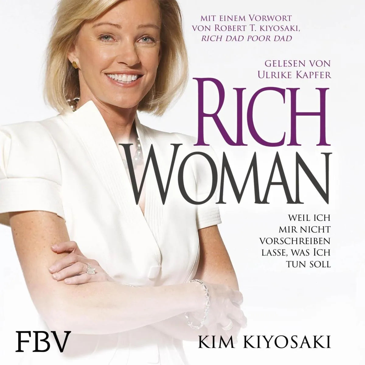 Cover: Rich Woman (Hörbuch Download) von Kim Kiyosaki