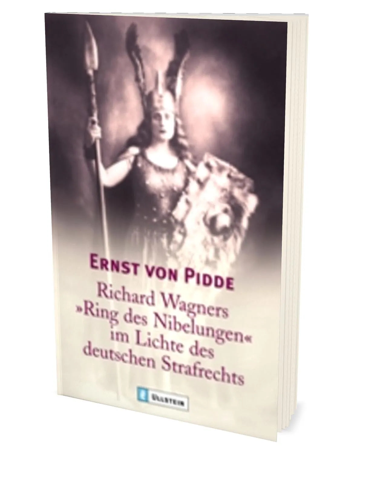 Produktansicht: Richard Wagners "Ring der Nibelungen" im Lichte des deutschen Strafrechts (Taschenbuch)
