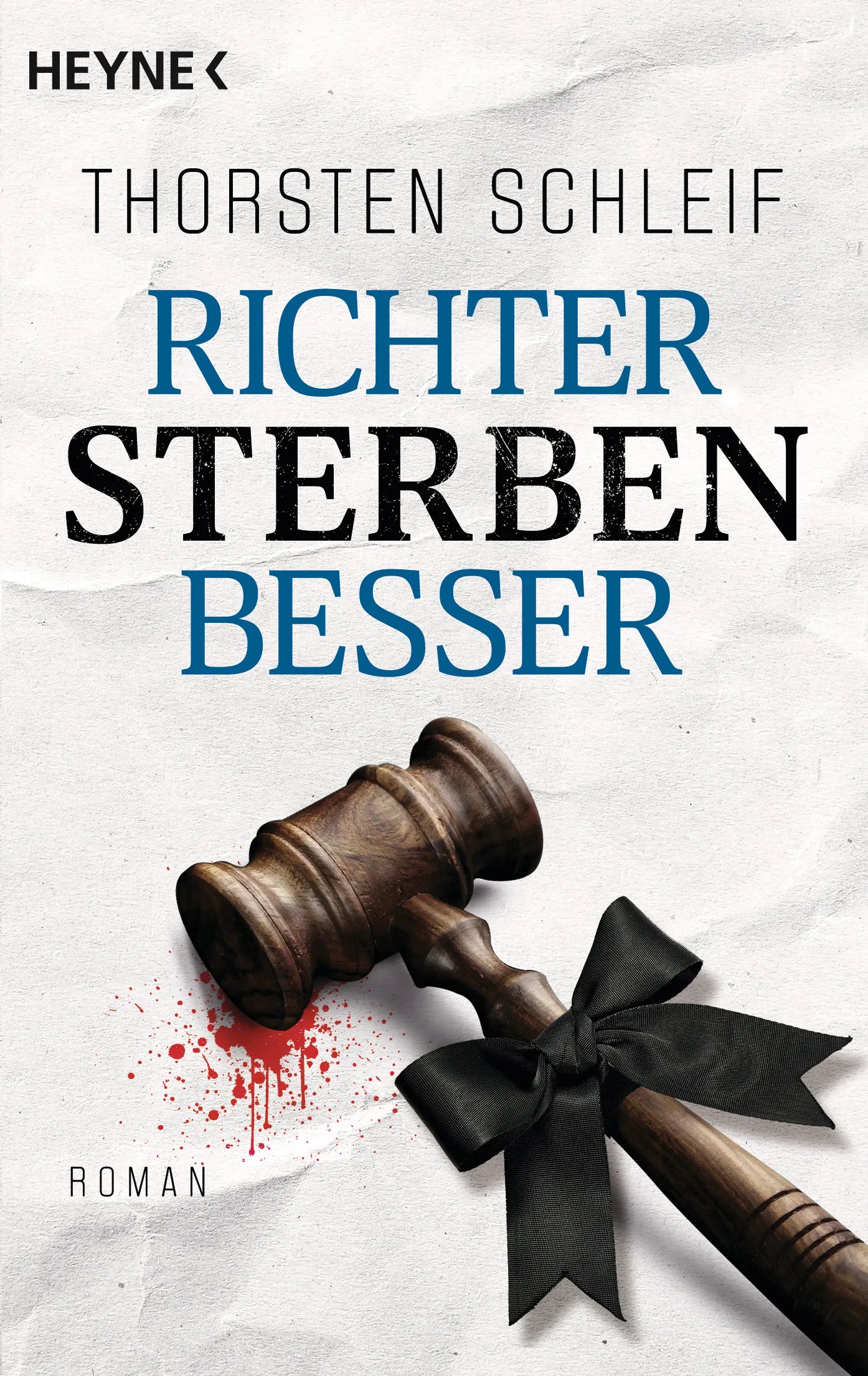 Cover: Richter sterben besser (E-Book) von Thorsten Schleif