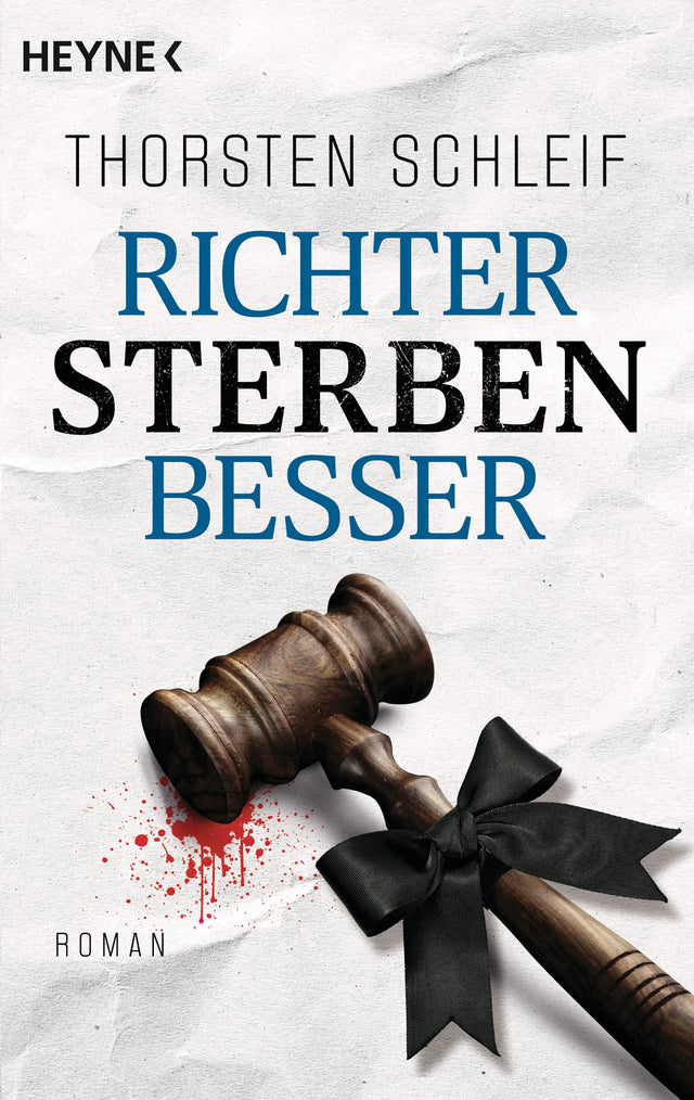 Cover: Richter sterben besser (E-Book) von Thorsten Schleif