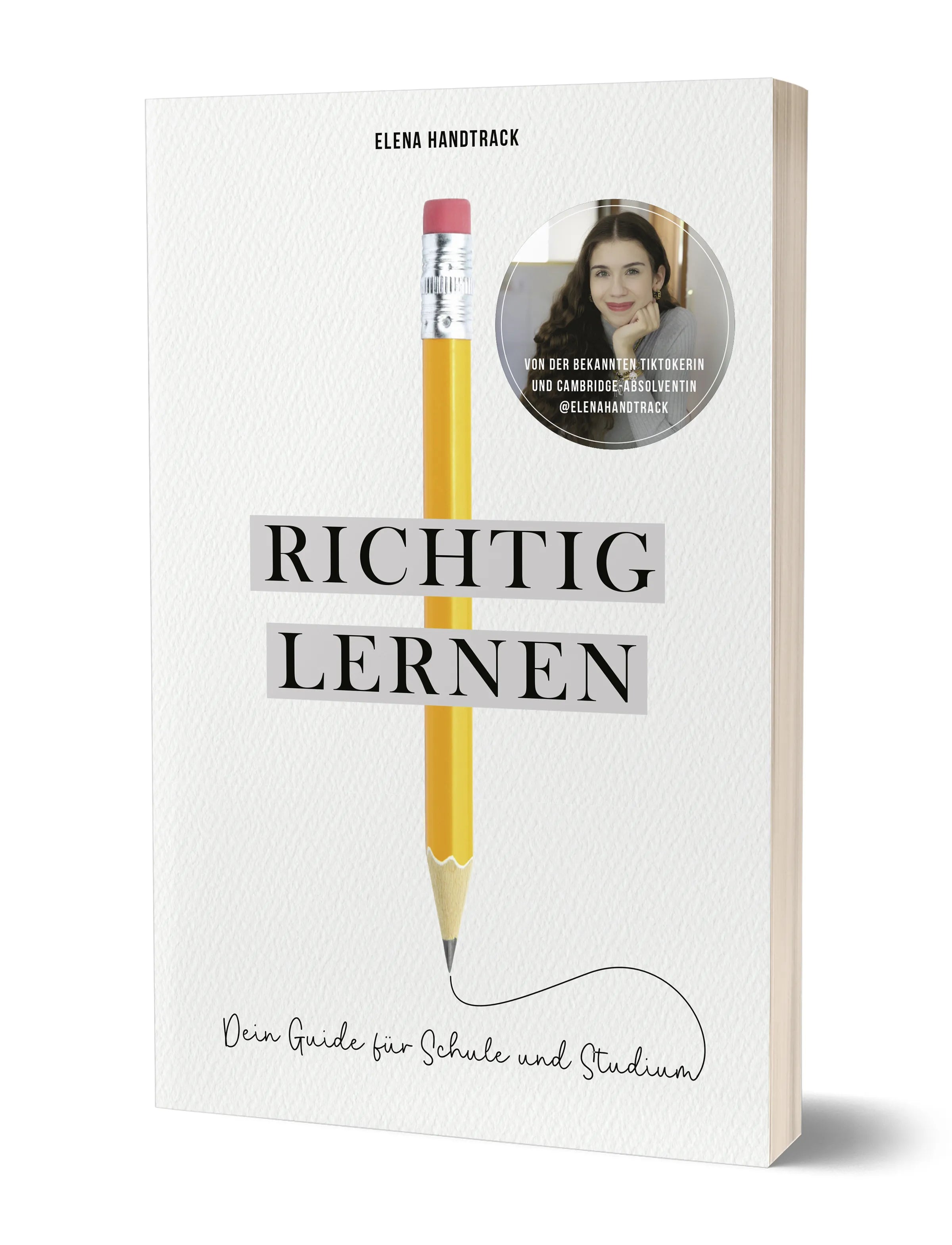 Buchcover von 'Richtig lernen. Dein Guide für Schule und Studium' - Paperback von Elena Handtrack