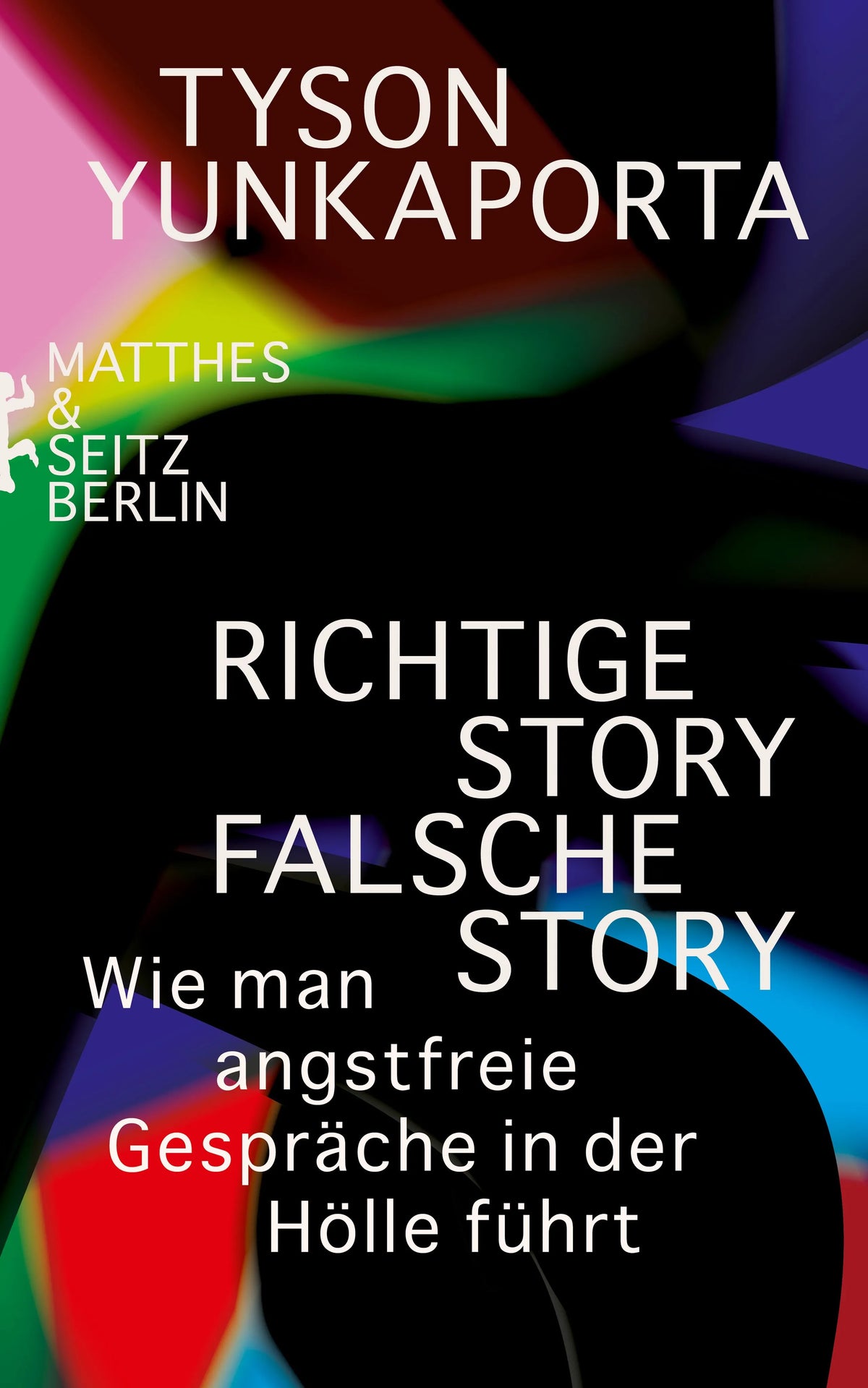 Cover: Richtige Story, falsche Story (E-Book) von Tyson Yunkaporta