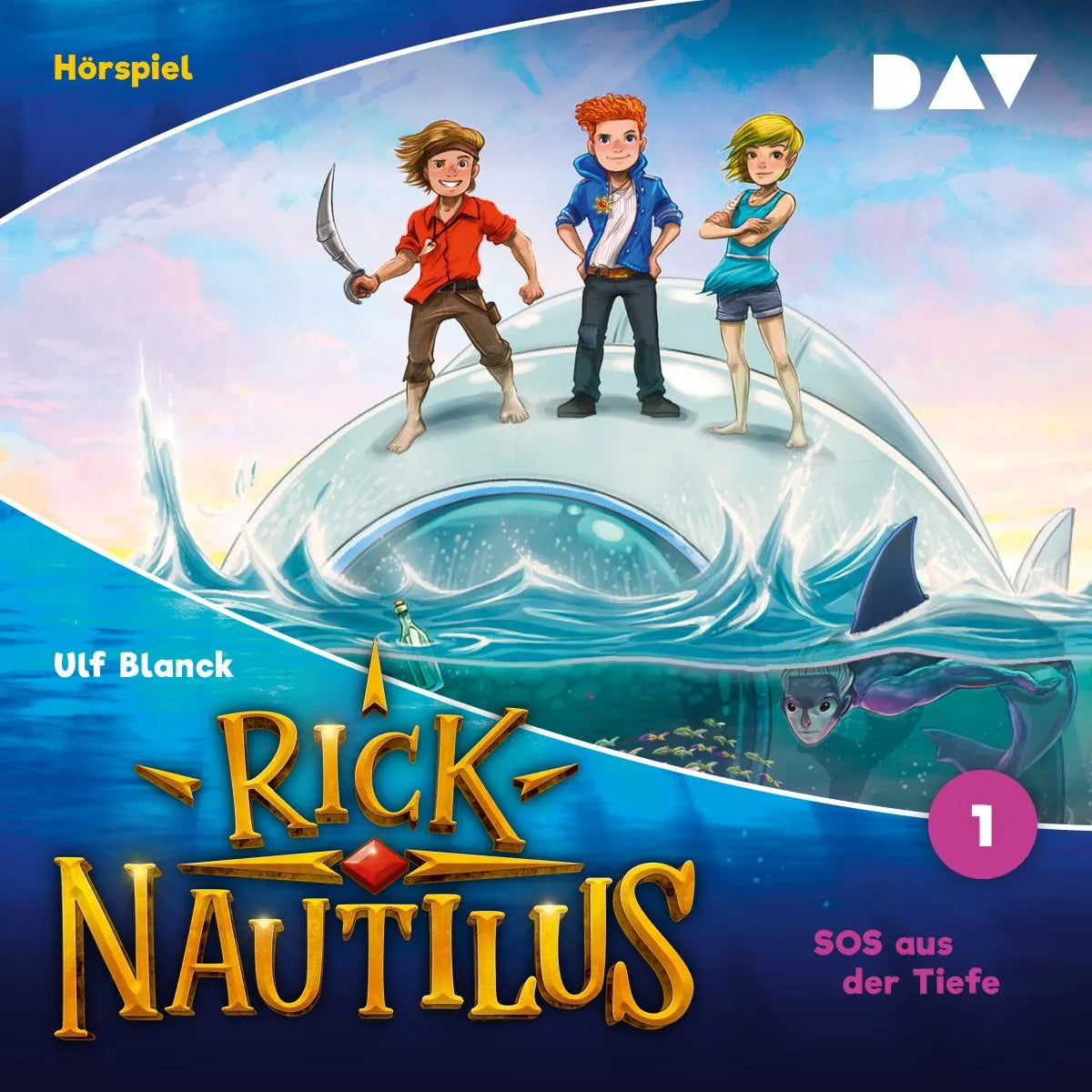 Cover: Rick Nautilus - Folge 1: SOS aus der Tiefe (Hörbuch Download) von Ulf Blanck