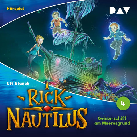 Rick Nautilus - Folge 4: Geisterschiff am Meeresgrund