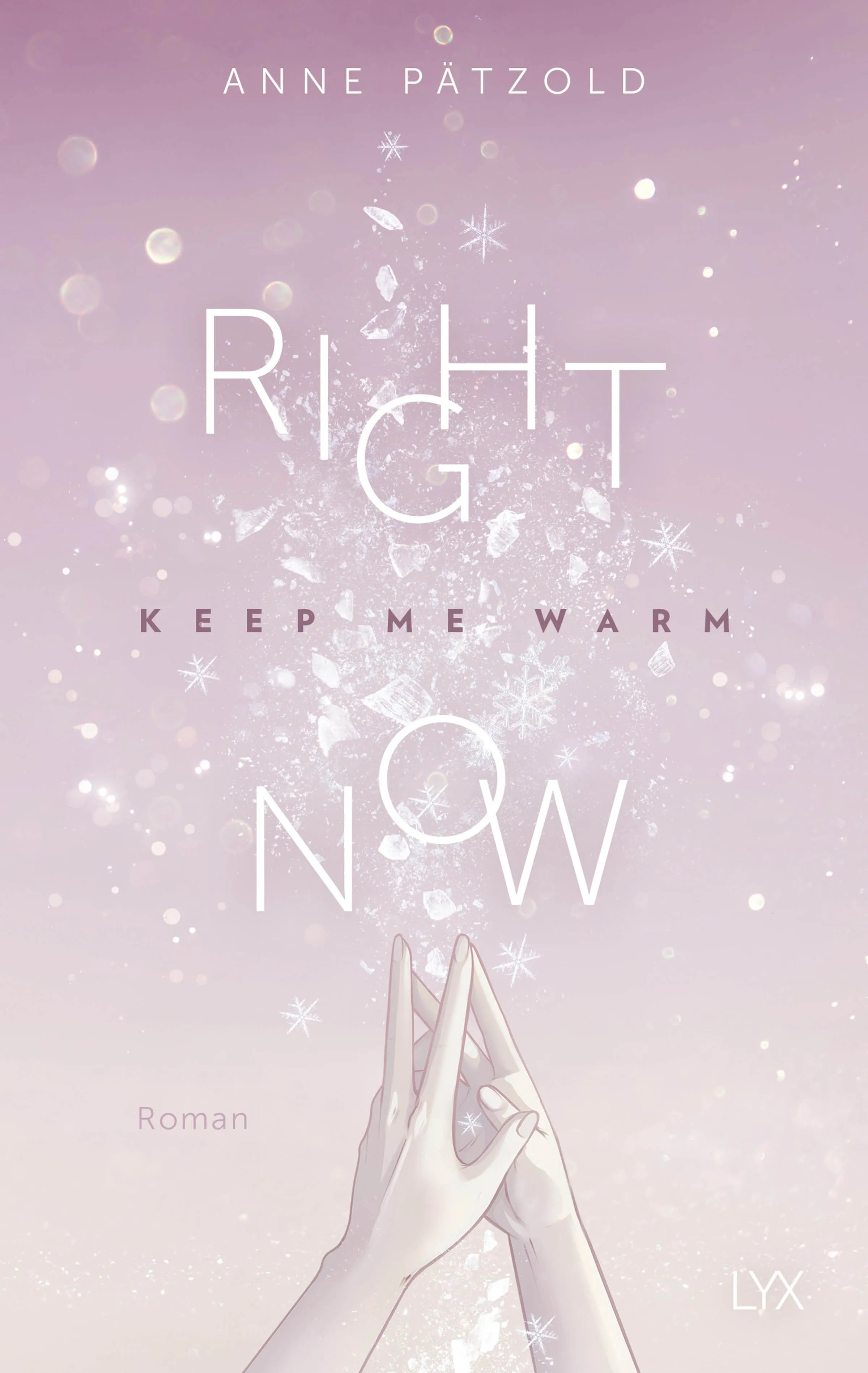 Buchcover von 'Right Now' - Paperback von Anne Pätzold