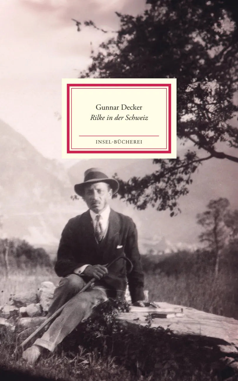 Cover: Rilke in der Schweiz (Hardcover) von Gunnar Decker