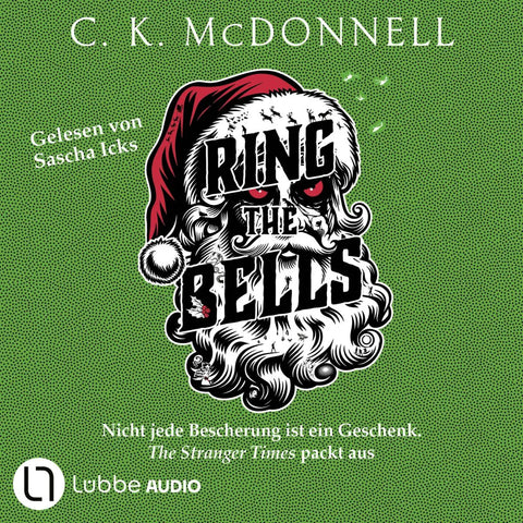 Ring the Bells - The Stranger Times, Teil 5