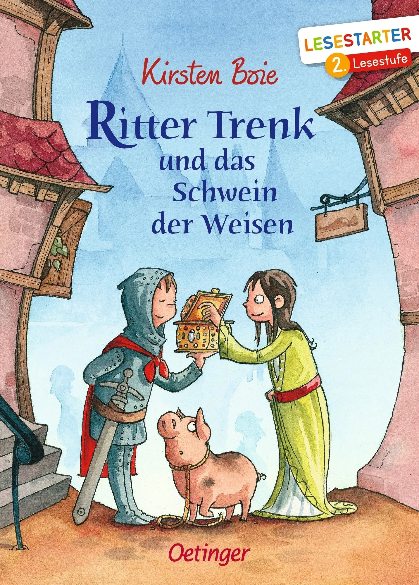 Buchcover von 'Ritter Trenk und das Schwein der Weisen' - Gebundene Ausgabe von Kirsten Boie
