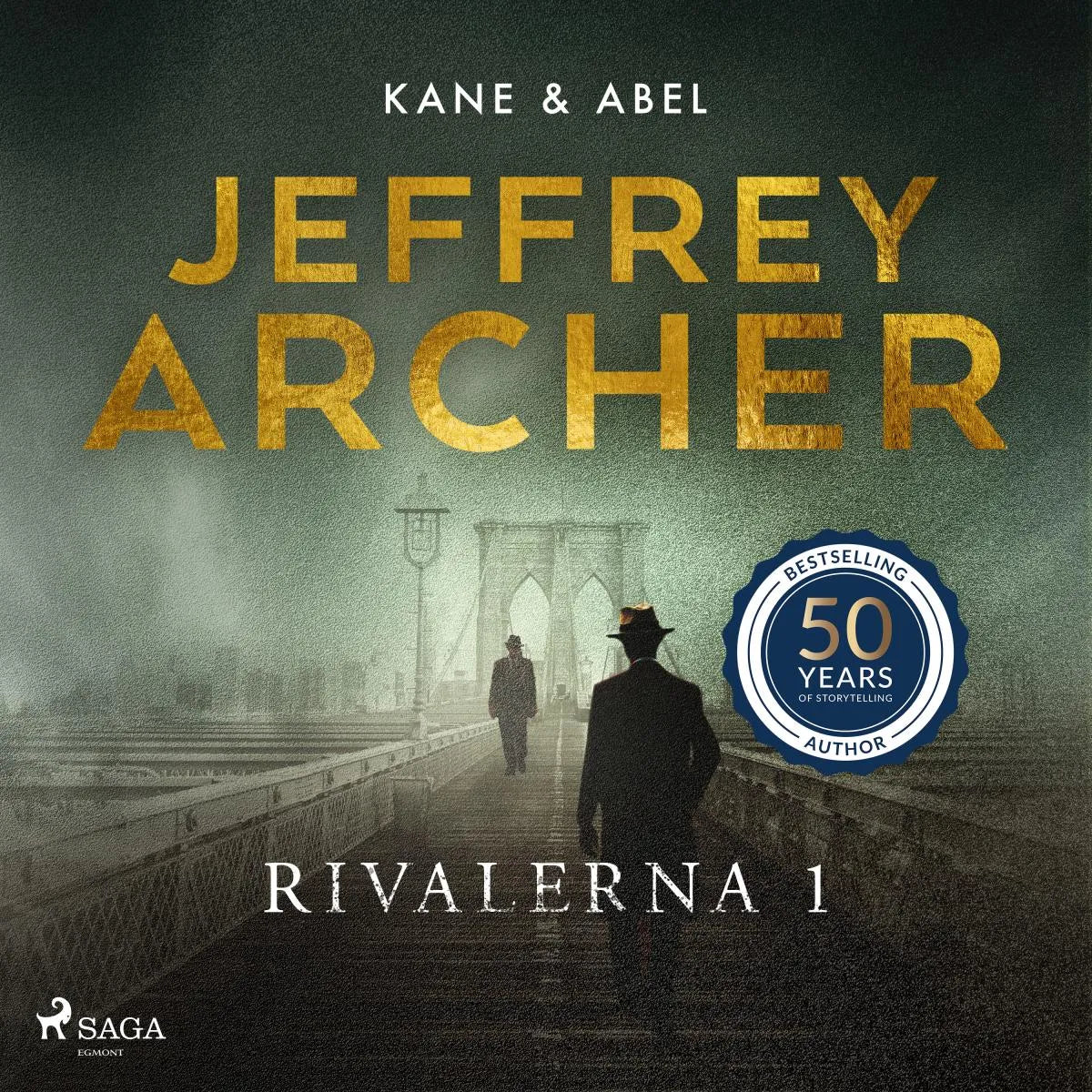 Cover: Rivalerna 1 (Hörbuch Download) von Jeffrey Archer