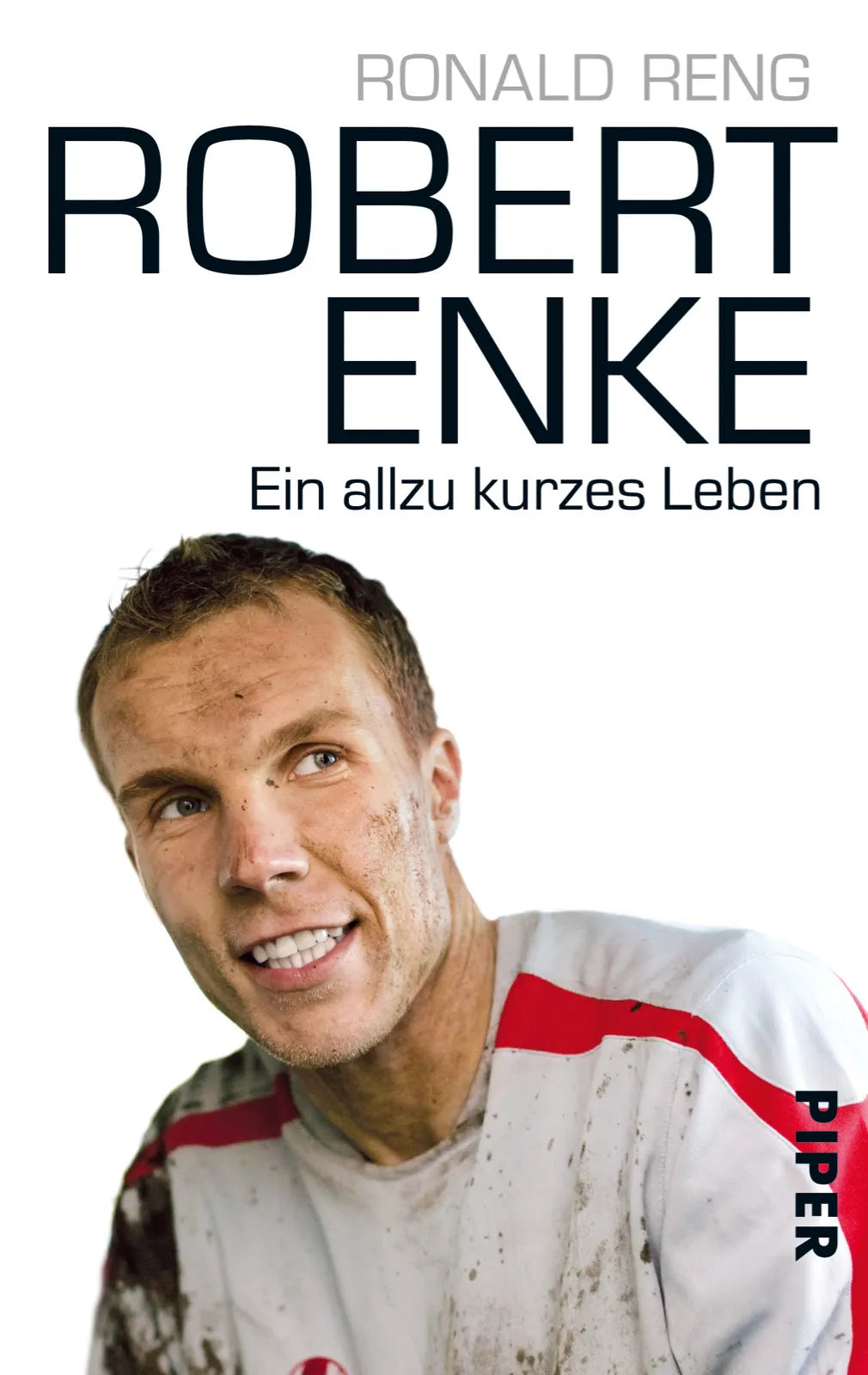 Buchcover von 'Robert Enke' - Taschenbuch von Ronald Reng