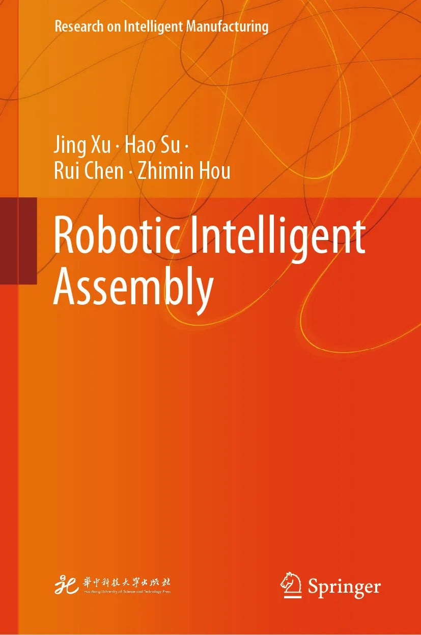Cover: Robotic Intelligent Assembly (E-Book) von Jing Xu