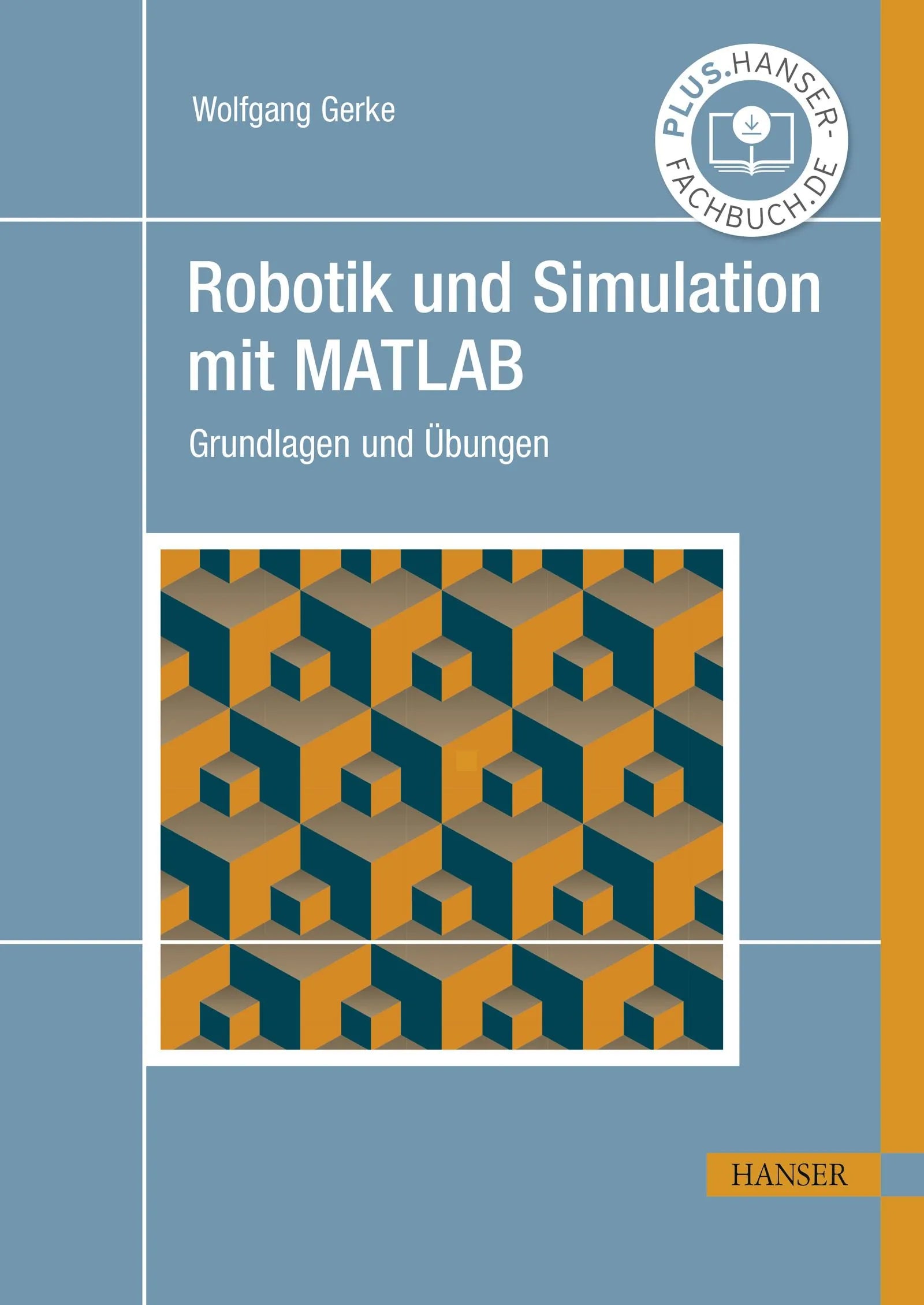 Cover: Robotik und Simulation mit MATLAB (E-Book) von Wolfgang Gerke