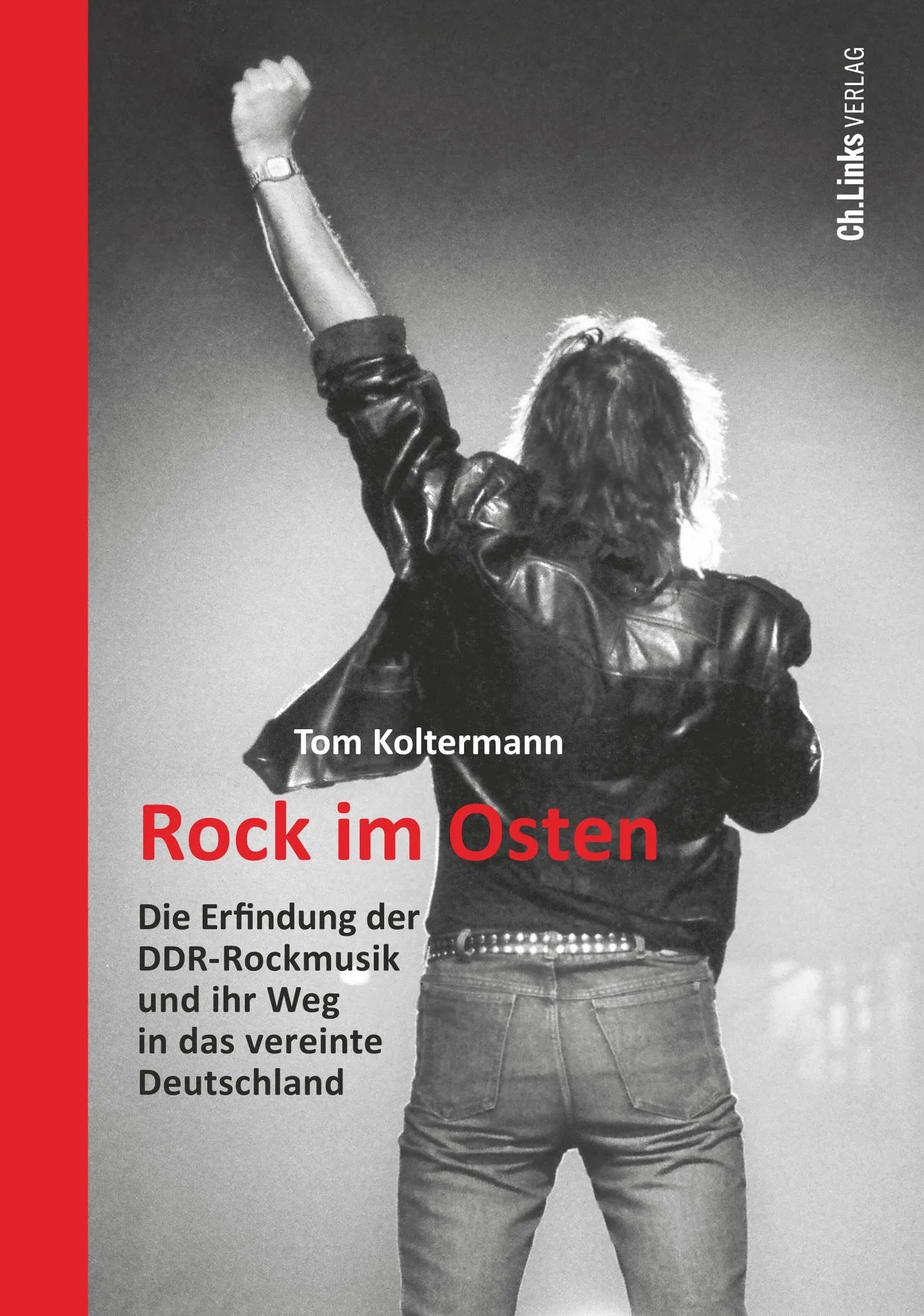 Buchcover von 'Rock im Osten' - Gebundene Ausgabe von Tom Koltermann