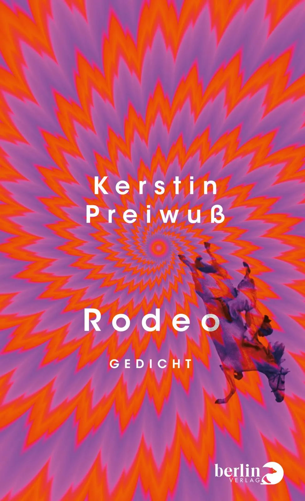 Cover: Rodeo (Hardcover) von Kerstin Preiwuß