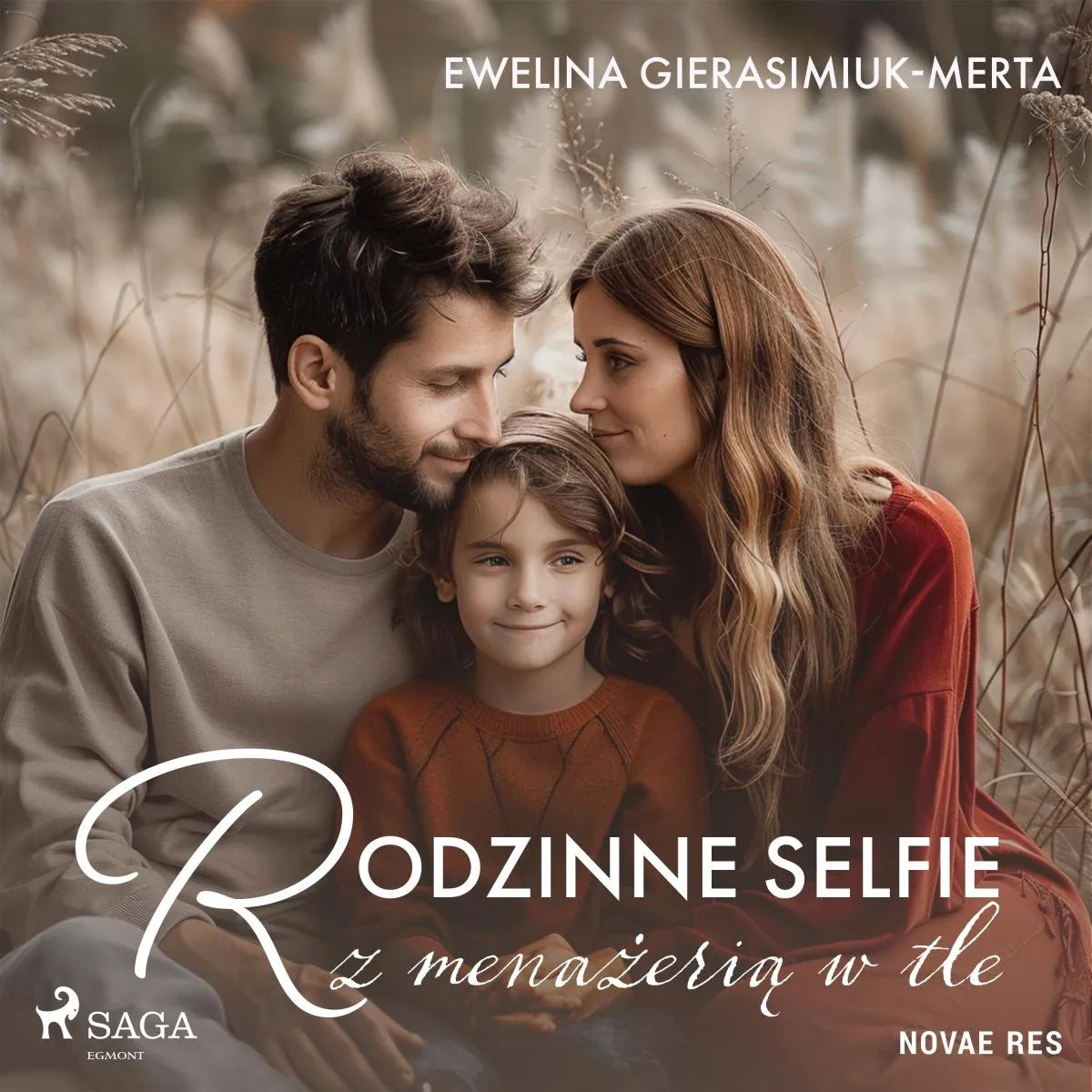 Cover: Rodzinne selfie z menażerią w tle (Hörbuch Download) von Ewelina Gierasimiuk-Merta