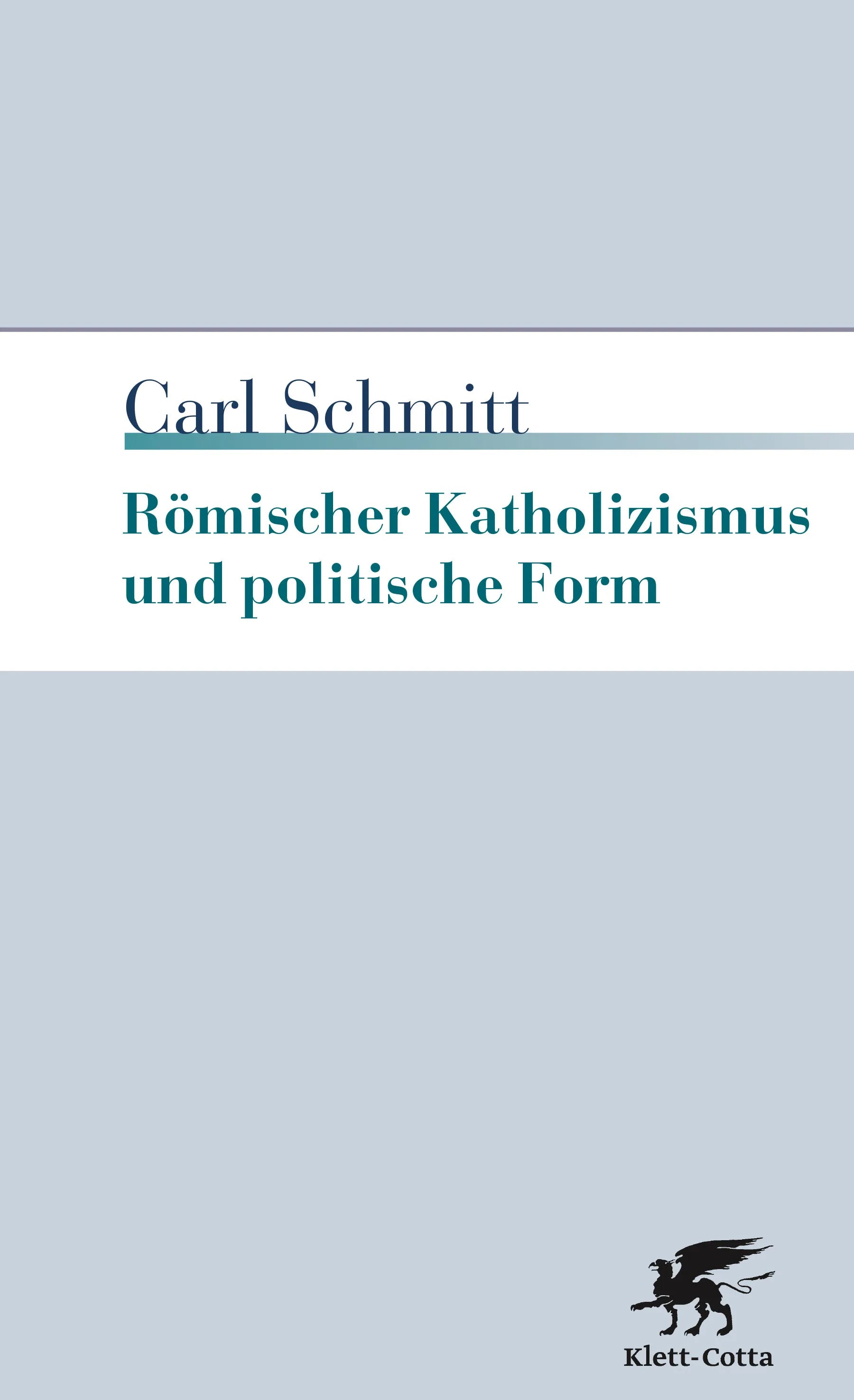 Buchcover von 'Römischer Katholizismus und politische Form' - Paperback von Carl Schmitt