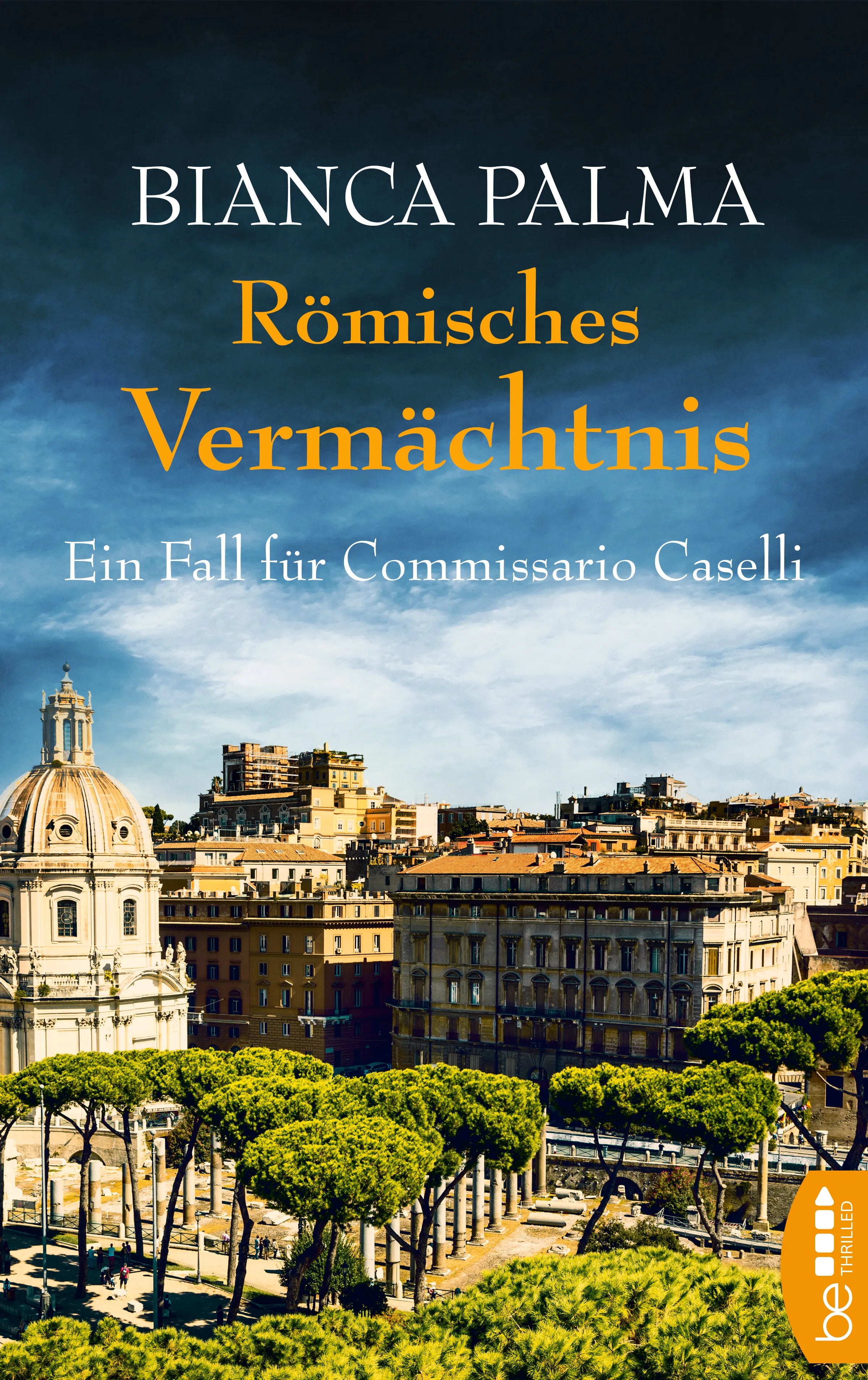 Buchcover von 'Römisches Vermächtnis' - Taschenbuch von Bianca Palma