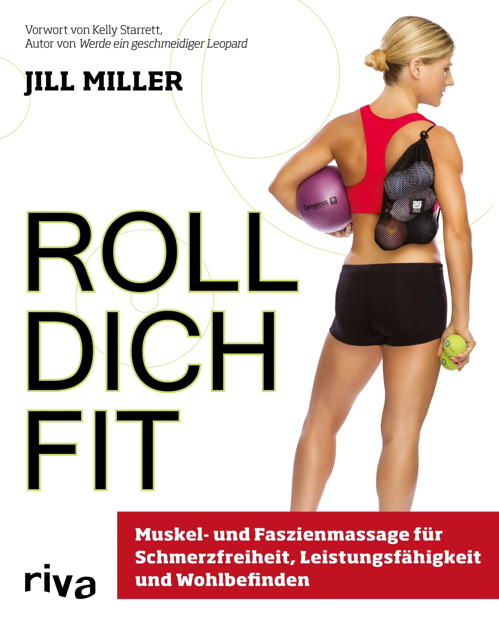 Buchcover von 'Roll dich fit' - Taschenbuch von Jill Miller